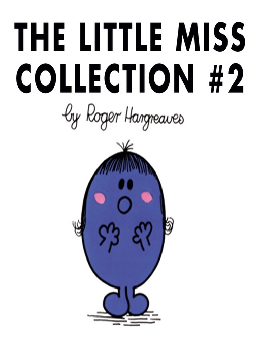 Title details for The Little Miss, Collection 2 by Roger Hargreaves - Available